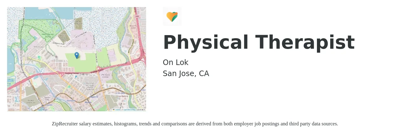 On Lok job posting for a Physical Therapist in San Jose, CA with a salary of $84,458 to $111,866 Yearly with a map of San Jose location.