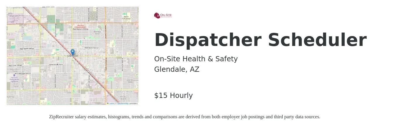 On-Site Health & Safety job posting for a Dispatcher Scheduler in Glendale, AZ with a salary of $16 Hourly with a map of Glendale location.