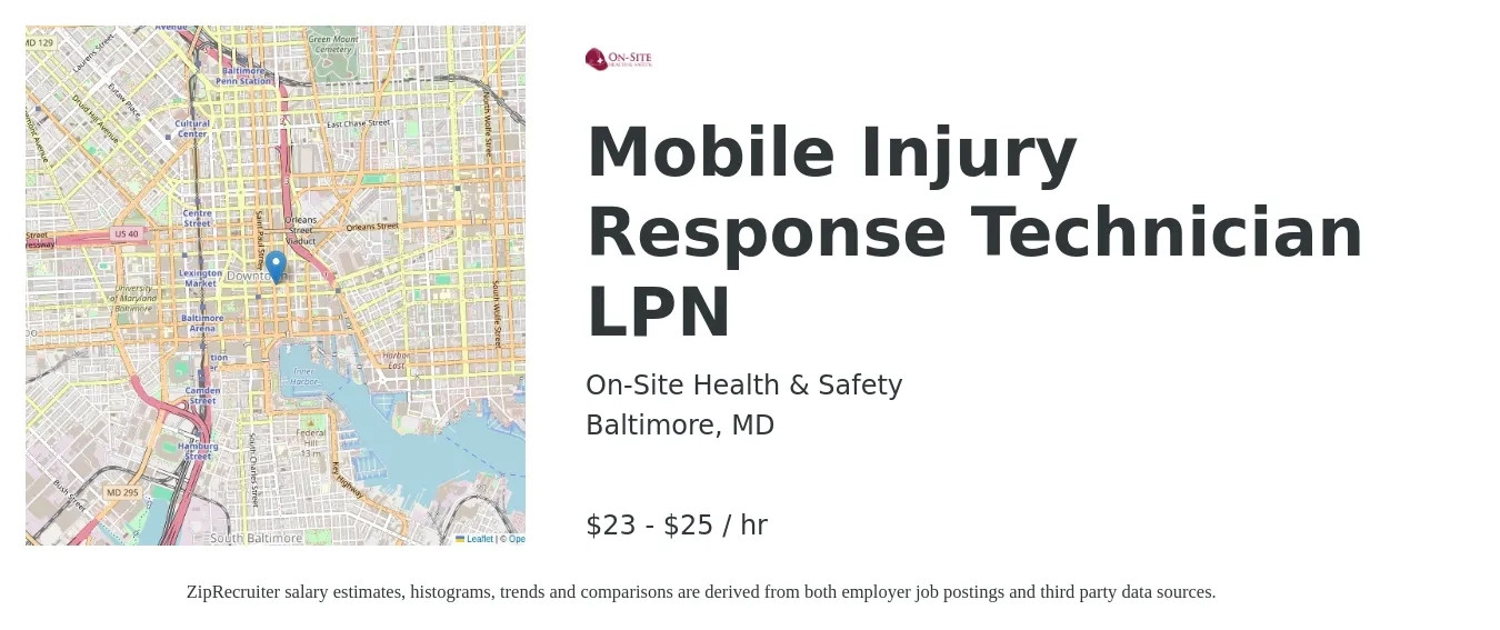 On-Site Health & Safety job posting for a Mobile Injury Response Technician LPN in Baltimore, MD with a salary of $17 to $20 Hourly with a map of Baltimore location.