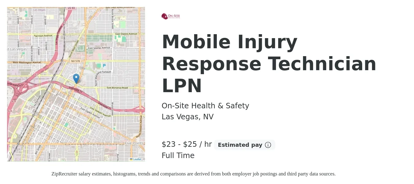 On-Site Health & Safety job posting for a Mobile Injury Response Technician LPN in Las Vegas, NV with a salary of $21 to $24 Hourly with a map of Las Vegas location.