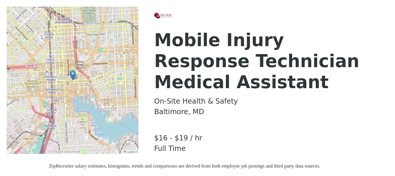 On-Site Health & Safety job posting for a Mobile Injury Response Technician Medical Assistant in Baltimore, MD with a salary of $17 to $20 Hourly with a map of Baltimore location.