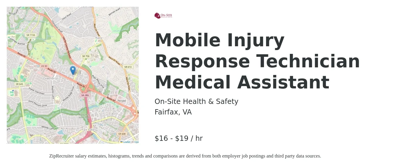 On-Site Health & Safety job posting for a Mobile Injury Response Technician Medical Assistant in Fairfax, VA with a salary of $17 to $20 Hourly with a map of Fairfax location.