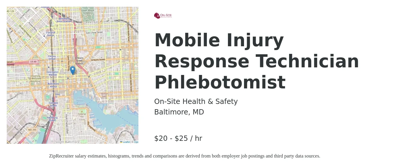 On-Site Health & Safety job posting for a Mobile Injury Response Technician Phlebotomist in Baltimore, MD with a salary of $17 to $20 Hourly with a map of Baltimore location.
