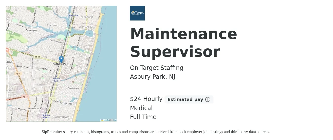 On Target Staffing job posting for a Maintenance Supervisor in Asbury Park, NJ with a salary of $25 Hourly and benefits including medical, and pto with a map of Asbury Park location.