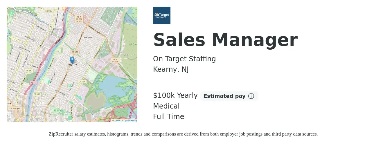 On Target Staffing job posting for a Sales Manager in Kearny, NJ with a salary of $100,000 Yearly and benefits including medical with a map of Kearny location.