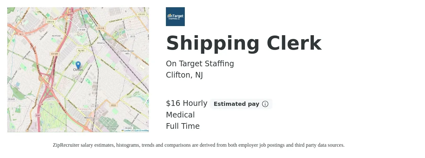 On Target Staffing job posting for a Shipping Clerk in Clifton, NJ with a salary of $16 to $16 Hourly and benefits including medical with a map of Clifton location.