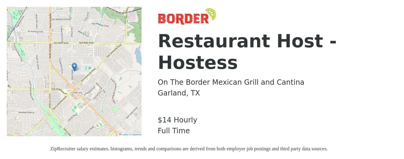 On The Border Mexican Grill and Cantina job posting for a Restaurant Host - Hostess in Garland, TX with a salary of $15 Hourly with a map of Garland location.