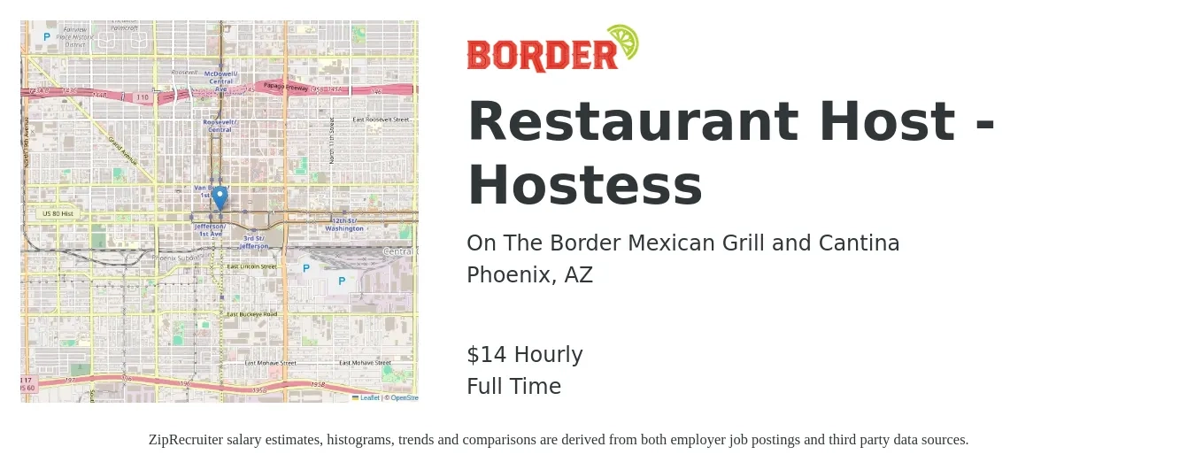 On The Border Mexican Grill and Cantina job posting for a Restaurant Host - Hostess in Phoenix, AZ with a salary of $15 Hourly with a map of Phoenix location.
