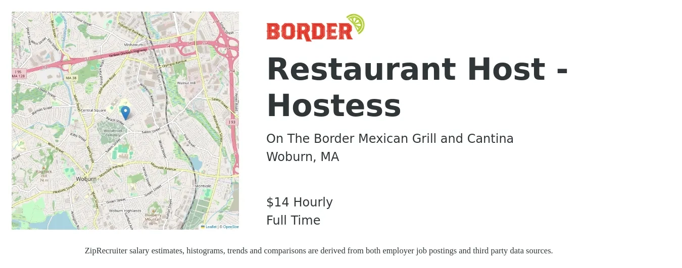 On The Border Mexican Grill and Cantina job posting for a Restaurant Host - Hostess in Woburn, MA with a salary of $15 Hourly with a map of Woburn location.