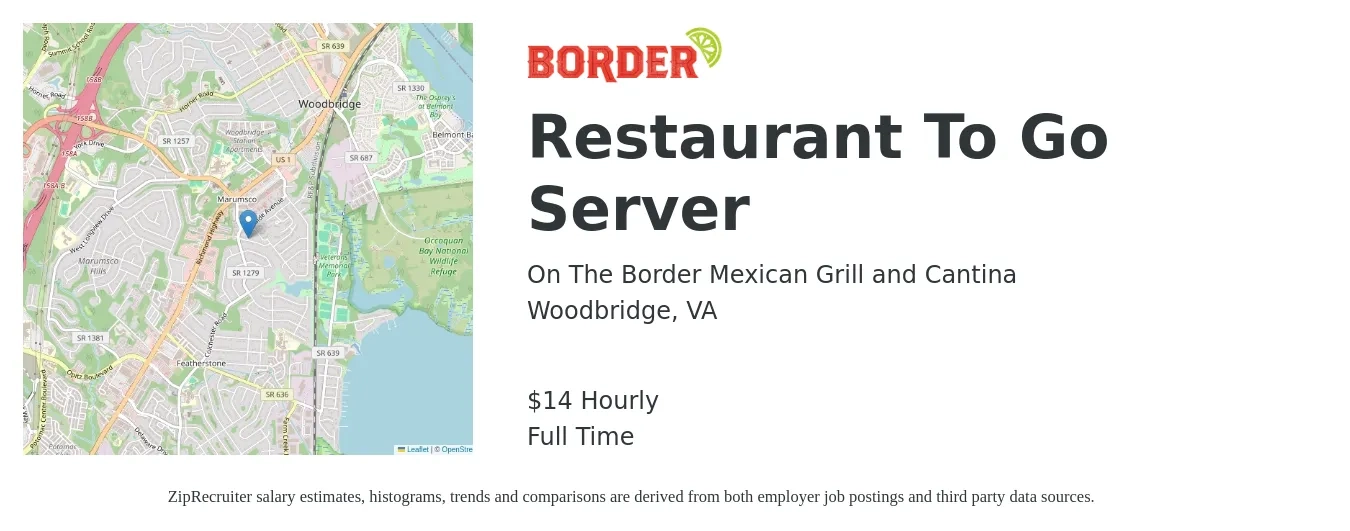 On The Border Mexican Grill and Cantina job posting for a Restaurant To Go Server in Woodbridge, VA with a salary of $15 Hourly with a map of Woodbridge location.