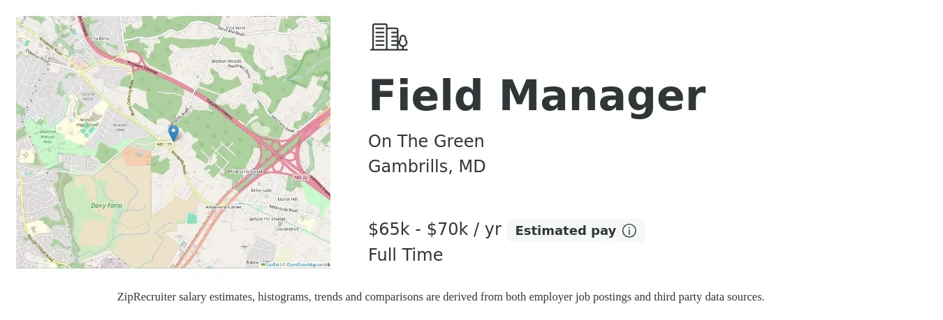 On The Green job posting for a Field Manager in Gambrills, MD with a salary of $65,000 to $70,000 Yearly with a map of Gambrills location.