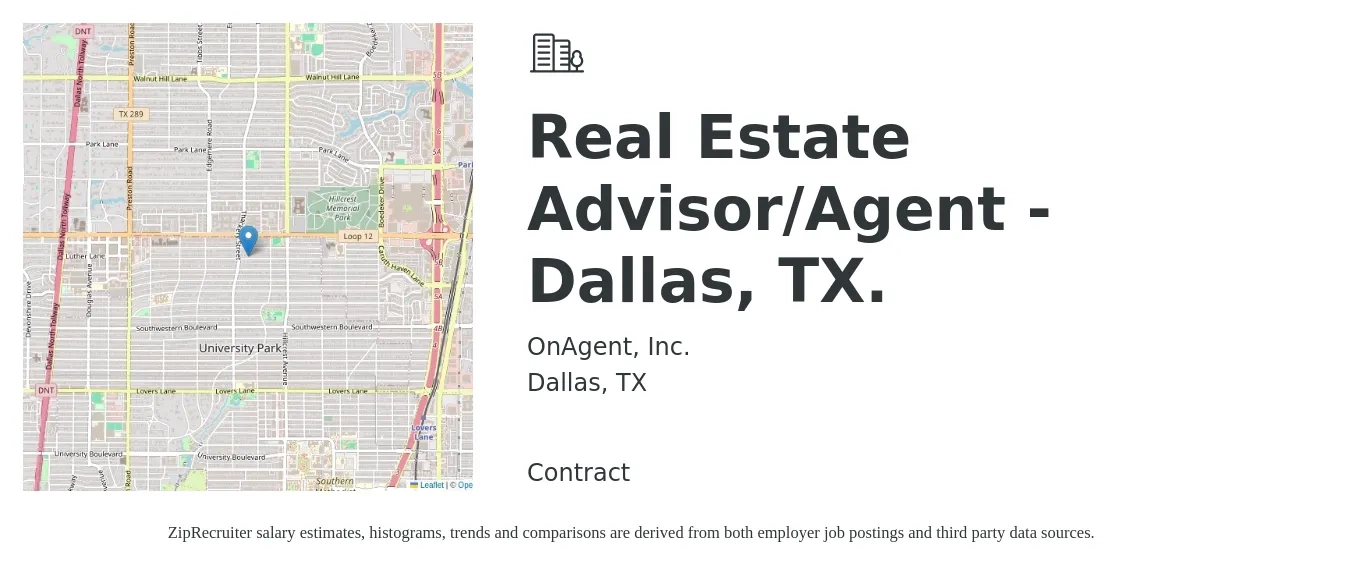 OnAgent, Inc. job posting for a Real Estate Advisor/Agent - Dallas, TX. in Dallas, TX with a salary of $55,100 to $91,900 Yearly with a map of Dallas location.