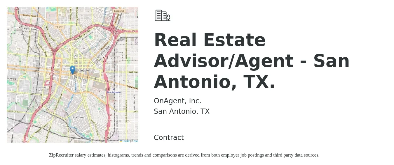 OnAgent, Inc. job posting for a Real Estate Advisor/Agent - San Antonio, TX. in San Antonio, TX with a salary of $51,600 to $86,000 Yearly with a map of San Antonio location.