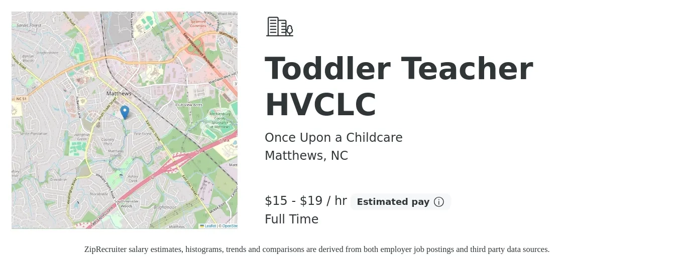 Once Upon a Childcare job posting for a Toddler Teacher HVCLC in Matthews, NC with a salary of $16 to $20 Hourly with a map of Matthews location.