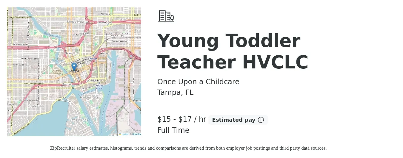 Once Upon a Childcare job posting for a Young Toddler Teacher HVCLC in Tampa, FL with a salary of $16 to $20 Hourly with a map of Tampa location.