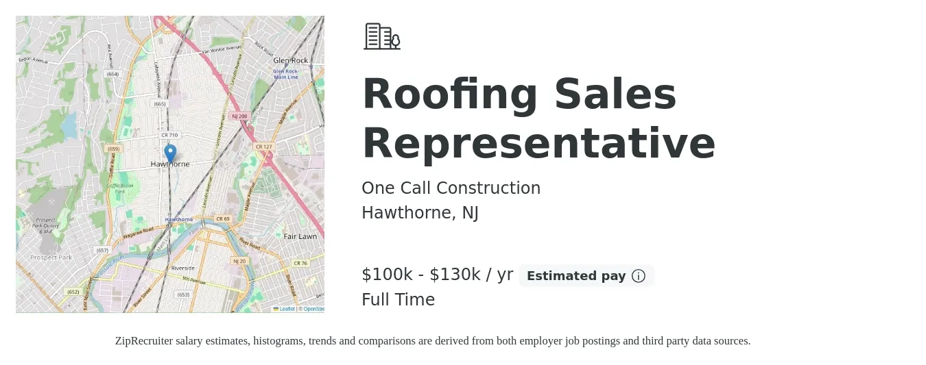 One Call Construction job posting for a Roofing Sales Representative in Hawthorne, NJ with a salary of $100,000 to $130,000 Yearly with a map of Hawthorne location.