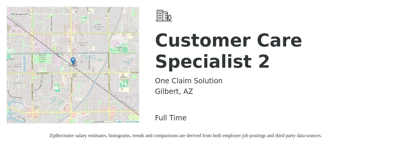 One Claim Solution LLC job posting for a Customer Care Specialist 2 in Gilbert, AZ with a salary of $17 to $22 Hourly with a map of Gilbert location.