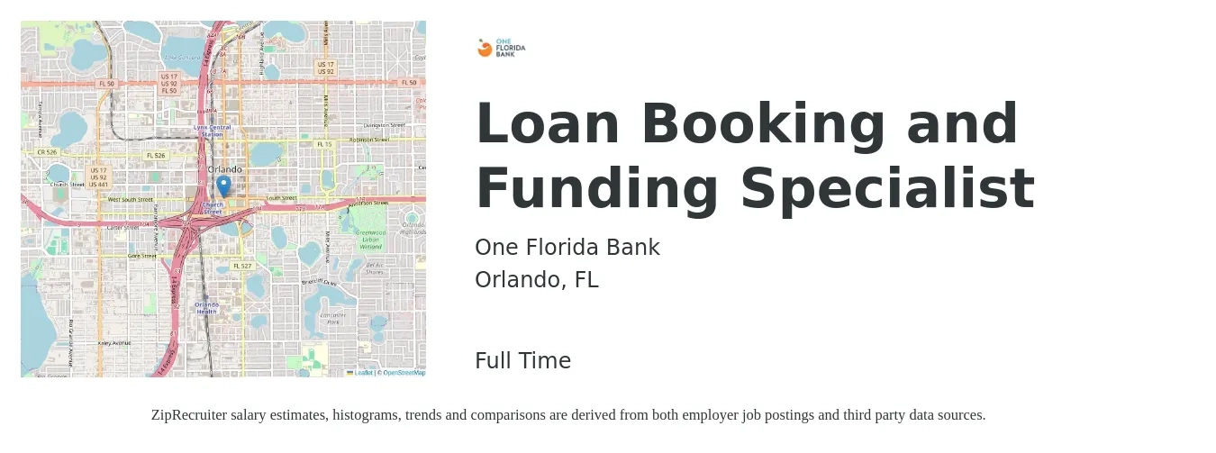 One Florida Bank job posting for a Loan Booking and Funding Specialist in Orlando, FL with a salary of $50,000 to $60,000 Yearly with a map of Orlando location.