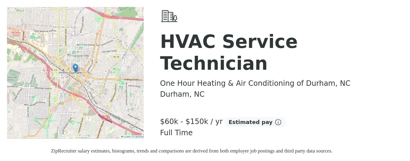 One Hour Heating & Air Conditioning of Durham, NC job posting for a HVAC Service Technician in Durham, NC with a salary of $60,000 to $150,000 Yearly with a map of Durham location.