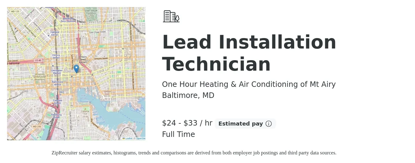 One Hour Heating & Air Conditioning of Mt Airy job posting for a Lead Installation Technician in Baltimore, MD with a salary of $25 to $35 Hourly with a map of Baltimore location.