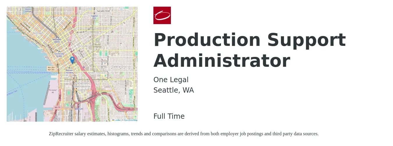 One Legal job posting for a Production Support Administrator in Seattle, WA with a salary of $500 Weekly with a map of Seattle location.