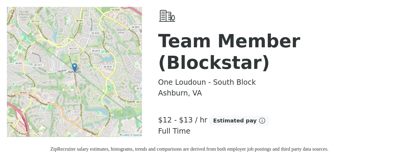 One Loudoun - South Block job posting for a Team Member (Blockstar) in Ashburn, VA with a salary of $13 to $14 Hourly with a map of Ashburn location.