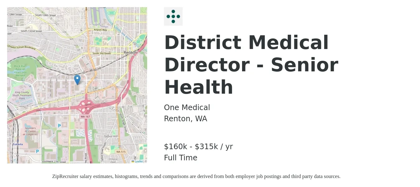 One Medical job posting for a District Medical Director - Senior Health in Renton, WA with a salary of $281,000 to $295,000 Yearly with a map of Renton location.