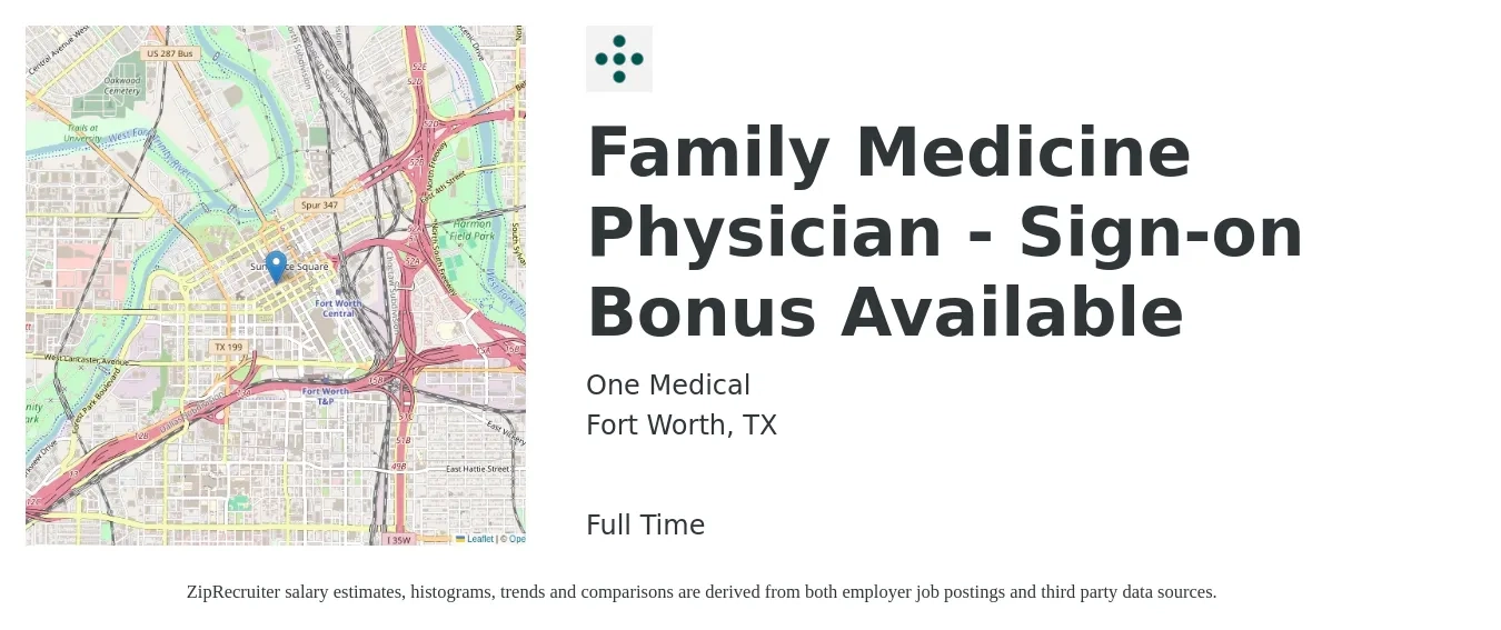 One Medical job posting for a Family Medicine Physician - Sign-on Bonus Available in Fort Worth, TX with a salary of $123,600 to $239,600 Yearly with a map of Fort Worth location.