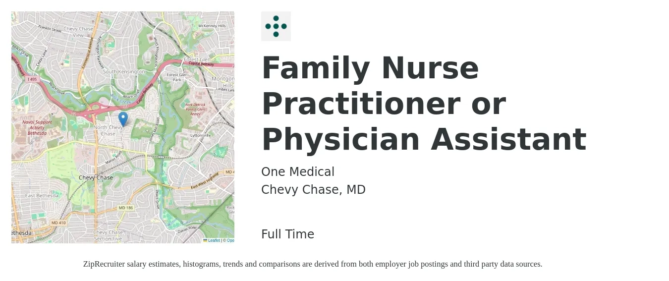 One Medical job posting for a Family Nurse Practitioner or Physician Assistant in Chevy Chase, MD with a salary of $115,100 to $148,800 Yearly with a map of Chevy Chase location.