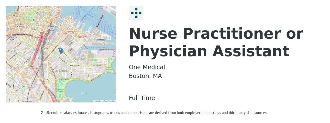 One Medical job posting for a Nurse Practitioner or Physician Assistant in Boston, MA with a salary of $118,400 to $153,200 Yearly with a map of Boston location.