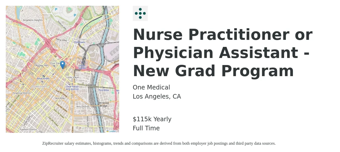 One Medical job posting for a Nurse Practitioner or Physician Assistant - New Grad Program in Los Angeles, CA with a salary of $115,000 Yearly with a map of Los Angeles location.