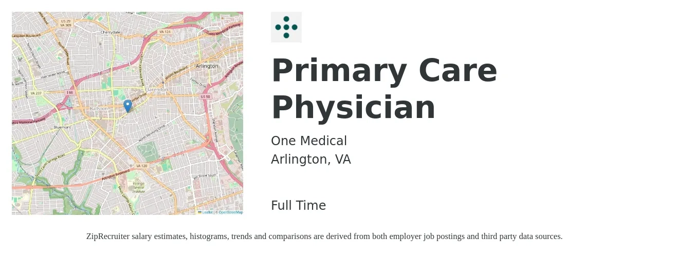 One Medical job posting for a Primary Care Physician in Arlington, VA with a salary of $218,600 to $281,300 Yearly with a map of Arlington location.