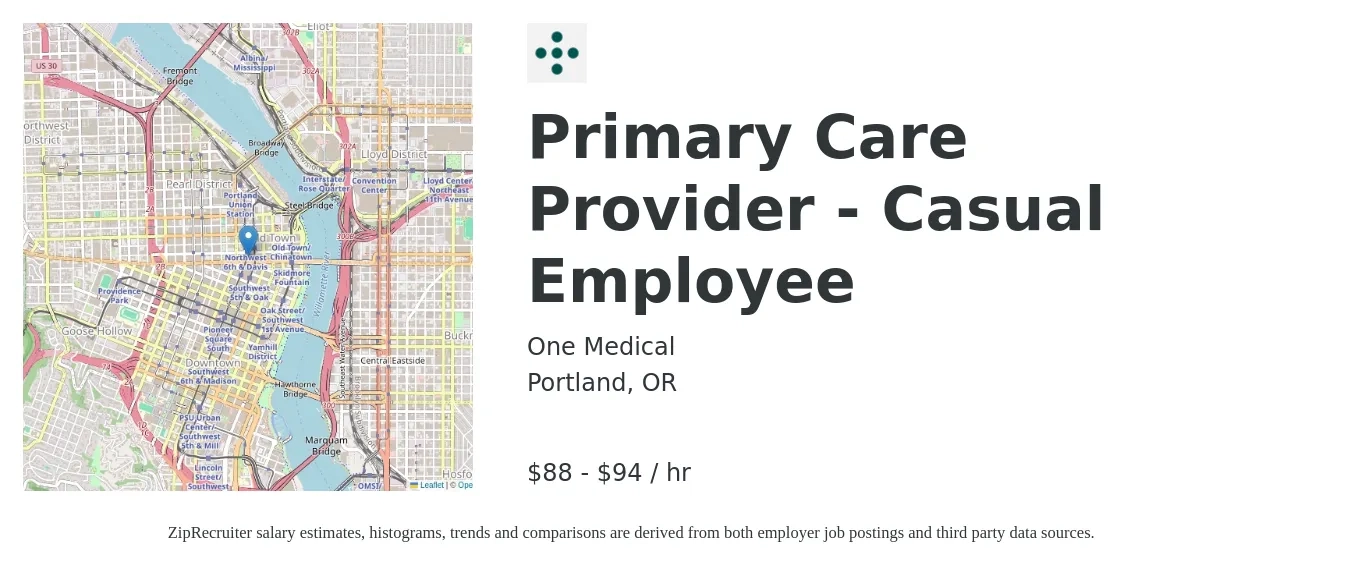 One Medical job posting for a Primary Care Provider - Casual Employee in Portland, OR with a salary of $92 to $98 Hourly with a map of Portland location.