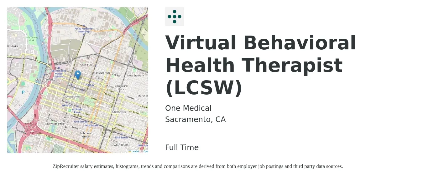 One Medical job posting for a Virtual Behavioral Health Therapist (LCSW) in Sacramento, CA with a salary of $64,000 to $85,800 Yearly with a map of Sacramento location.