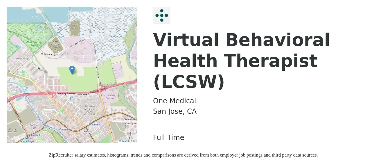 One Medical job posting for a Virtual Behavioral Health Therapist (LCSW) in San Jose, CA with a salary of $70,300 to $94,300 Yearly with a map of San Jose location.