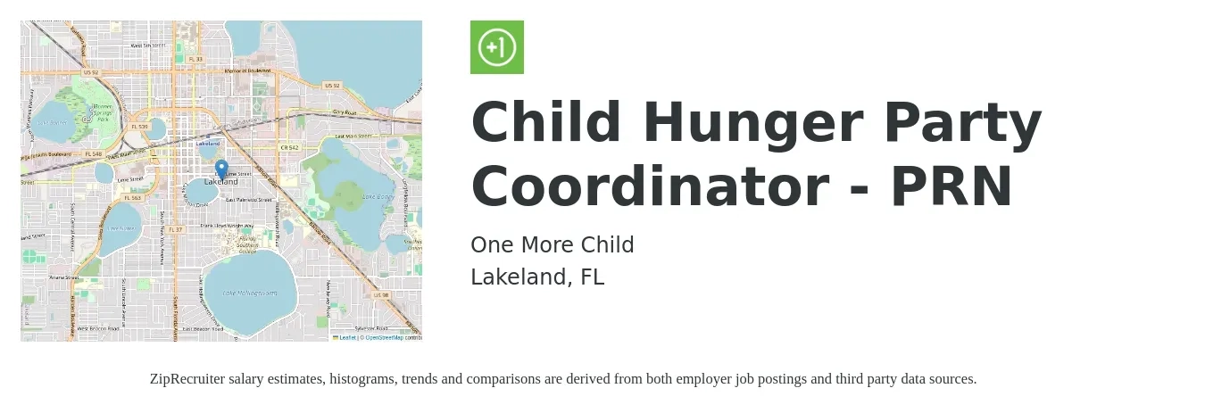 One More Child job posting for a Child Hunger Party Coordinator - PRN in Lakeland, FL with a salary of $17 to $25 Hourly with a map of Lakeland location.