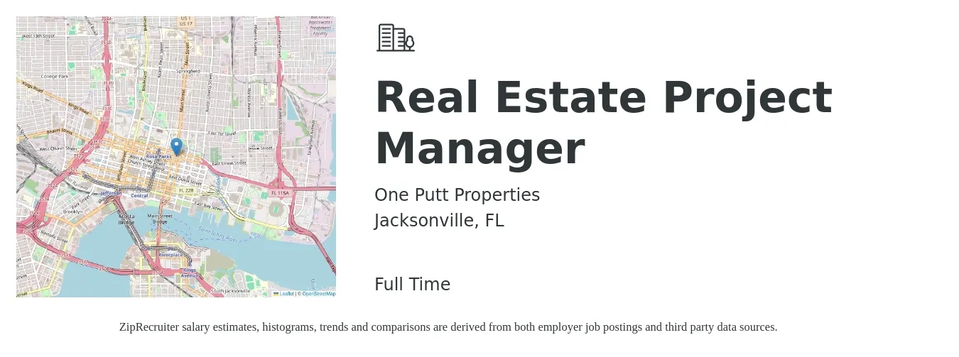 One Putt Properties job posting for a Real Estate Project Manager in Jacksonville, FL with a salary of $60,000 to $80,000 Yearly with a map of Jacksonville location.