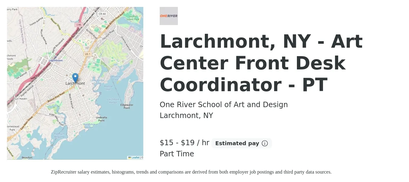 One River School of Art and Design job posting for a Larchmont, NY - Art Center Front Desk Coordinator - PT in Larchmont, NY with a salary of $16 to $20 Hourly with a map of Larchmont location.