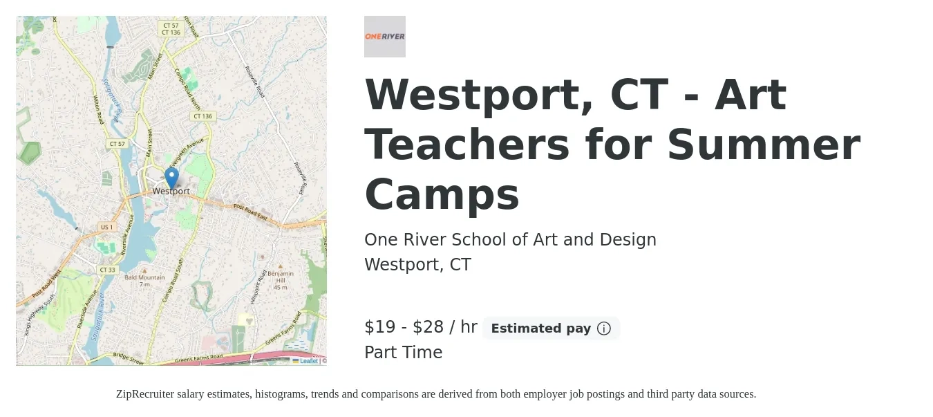 One River School of Art and Design job posting for a Westport, CT - Art Teachers for Summer Camps in Westport, CT with a salary of $20 to $30 Hourly with a map of Westport location.
