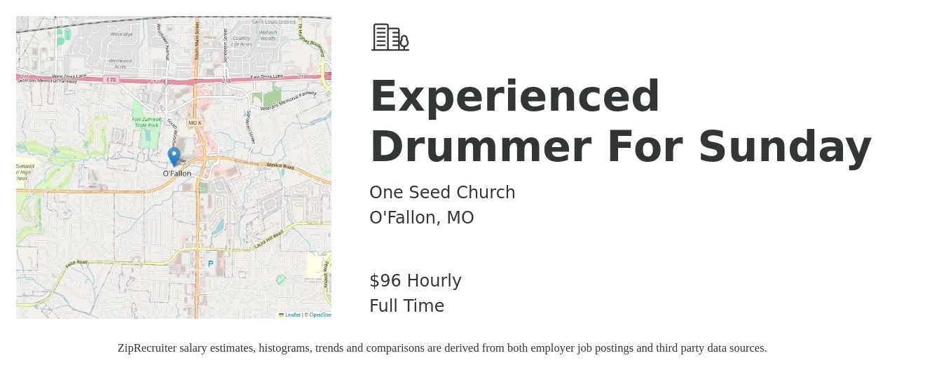 One Seed Church job posting for a Experienced Drummer For Sunday in O'Fallon, MO with a salary of $100 Hourly with a map of O'Fallon location.