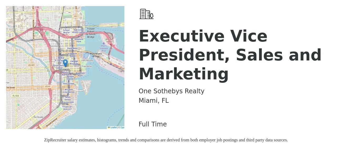 One Sothebys Realty job posting for a Executive Vice President, Sales and Marketing in Miami, FL with a salary of $130,100 to $198,000 Yearly with a map of Miami location.