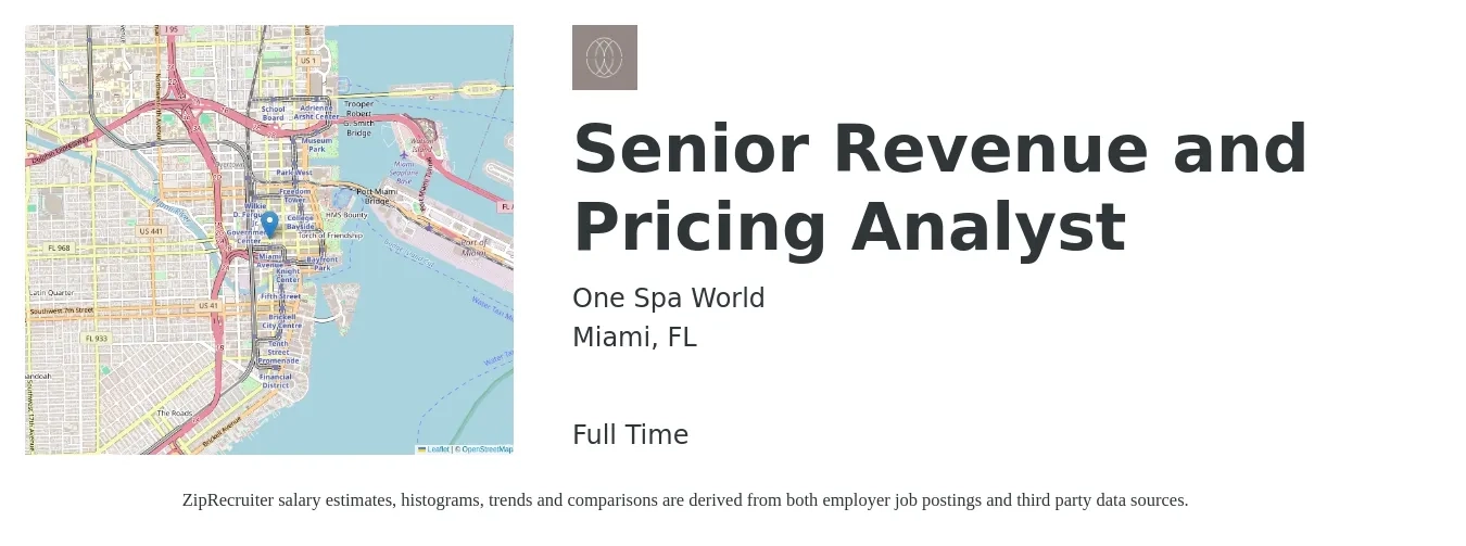 One Spa World job posting for a Senior Revenue and Pricing Analyst in Miami, FL with a salary of $80,800 to $108,100 Yearly with a map of Miami location.