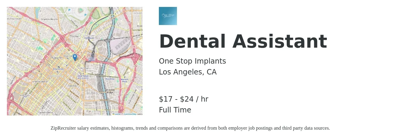 One Stop Implants job posting for a Dental Assistant in Los Angeles, CA with a salary of $18 to $25 Hourly with a map of Los Angeles location.