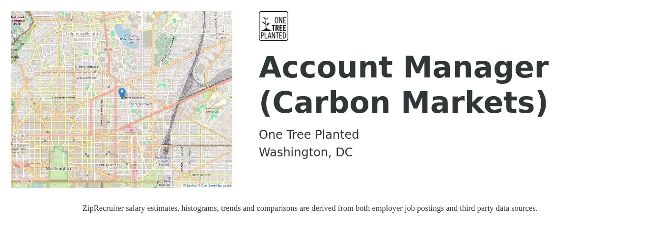 One Tree Planted job posting for a Account Manager (Carbon Markets) in Washington, DC with a salary of $54,400 to $88,900 Yearly with a map of Washington location.