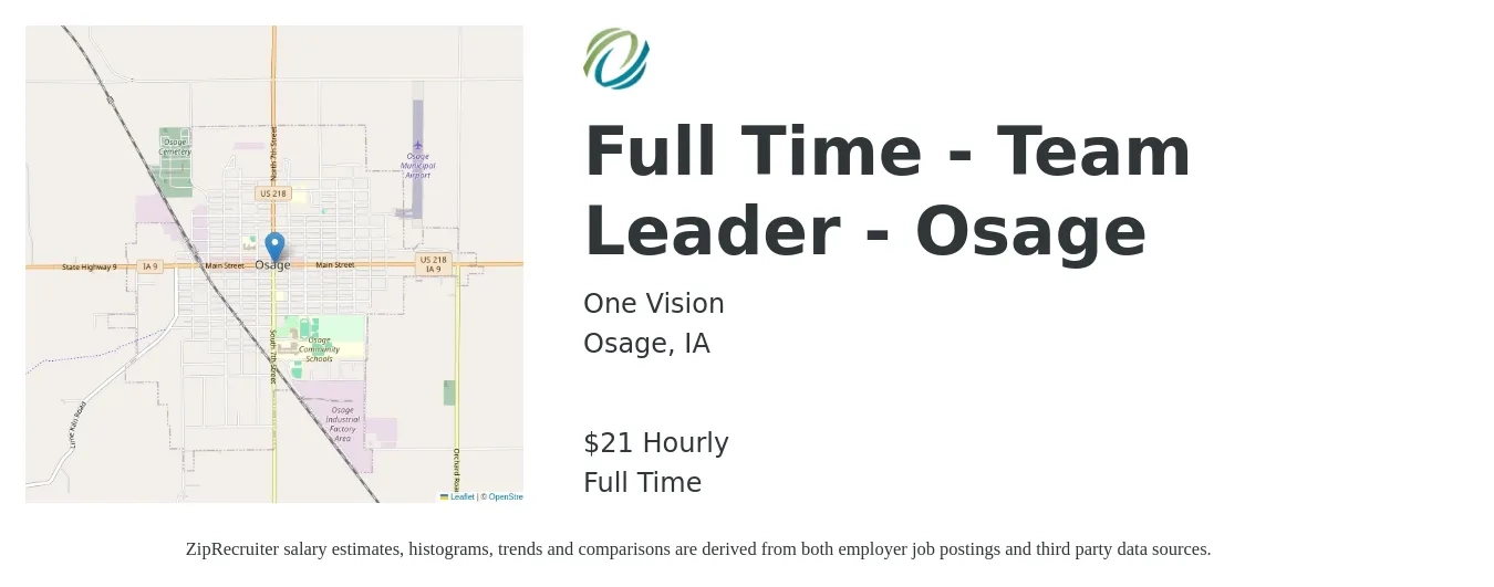 One Vision job posting for a Full Time - Team Leader - Osage in Osage, IA with a salary of $22 Hourly with a map of Osage location.