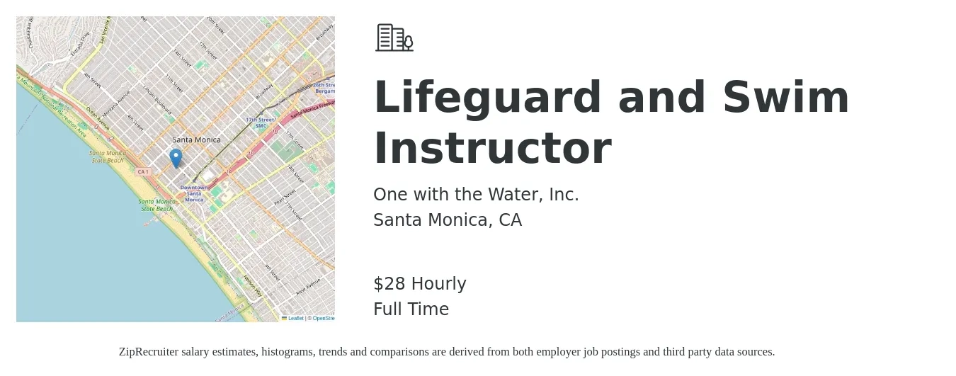 One with the Water, Inc. job posting for a Lifeguard and Swim Instructor in Santa Monica, CA with a salary of $30 Hourly with a map of Santa Monica location.