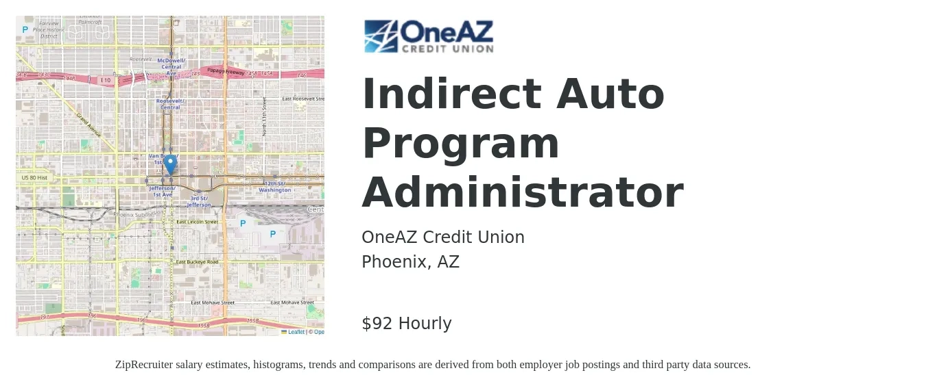 OneAZ Credit Union job posting for a Indirect Auto Program Administrator in Phoenix, AZ with a salary of $96 Hourly with a map of Phoenix location.