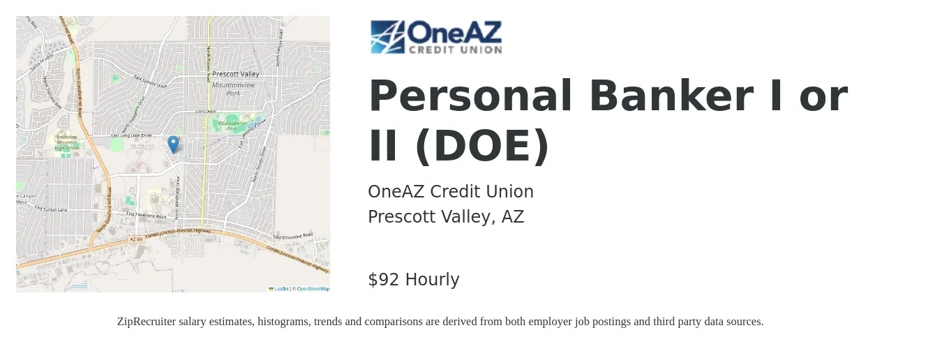 OneAZ Credit Union job posting for a Personal Banker I or II (DOE) in Prescott Valley, AZ with a salary of $96 Hourly with a map of Prescott Valley location.