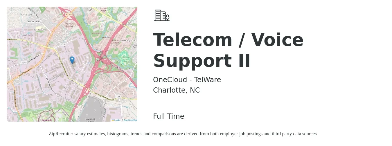 OneCloud - TelWare job posting for a Telecom / Voice Support II in Charlotte, NC with a salary of $24 to $34 Hourly with a map of Charlotte location.