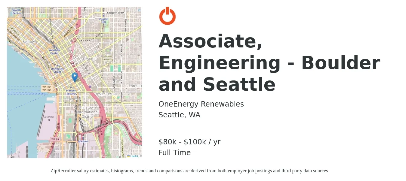 OneEnergy Renewables job posting for a Associate, Engineering - Boulder and Seattle in Seattle, WA with a salary of $80,000 to $100,000 Yearly with a map of Seattle location.